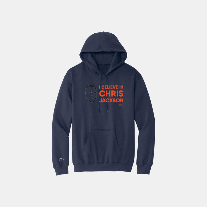 I Believe in Chris Jackson Hoodies