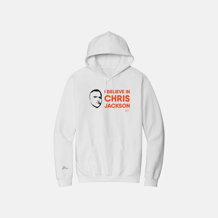 I Believe in Chris Jackson Hoodies
