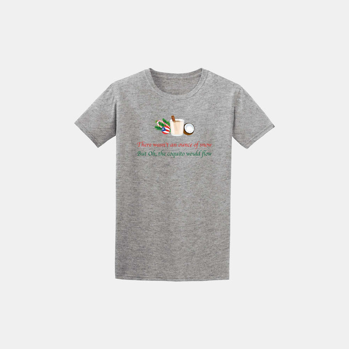 Oh The Coquito Would Flow Unisex Crew