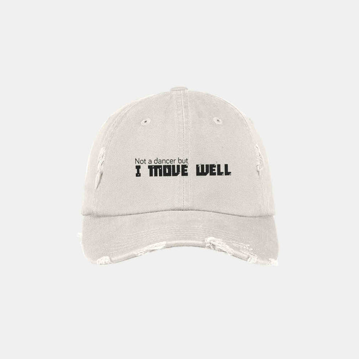 Not A Dancer But I Move Well Flats & Caps