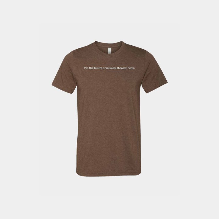 I'm the Future..Scott (tick, tick...BOOM!) Unisex Crew