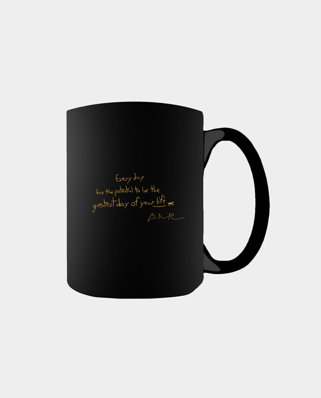 Every Day Has The Potential 15oz Ceramic Mug