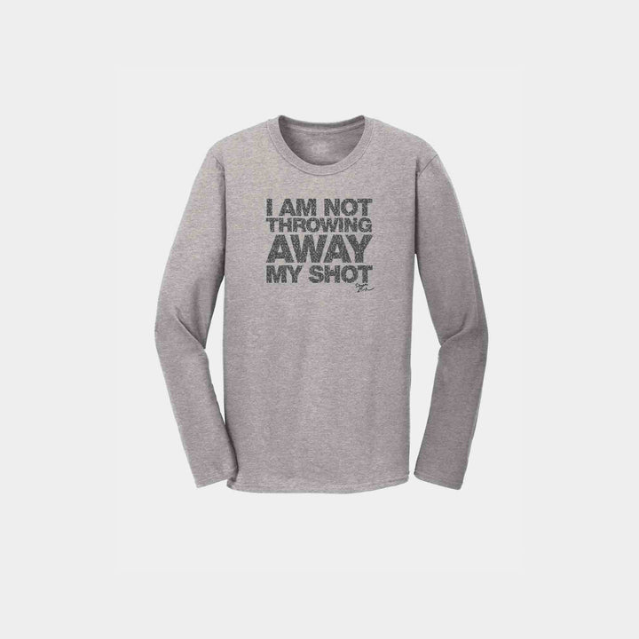 My Shot Unisex Long Sleeve