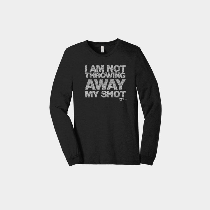 My Shot Unisex Long Sleeve