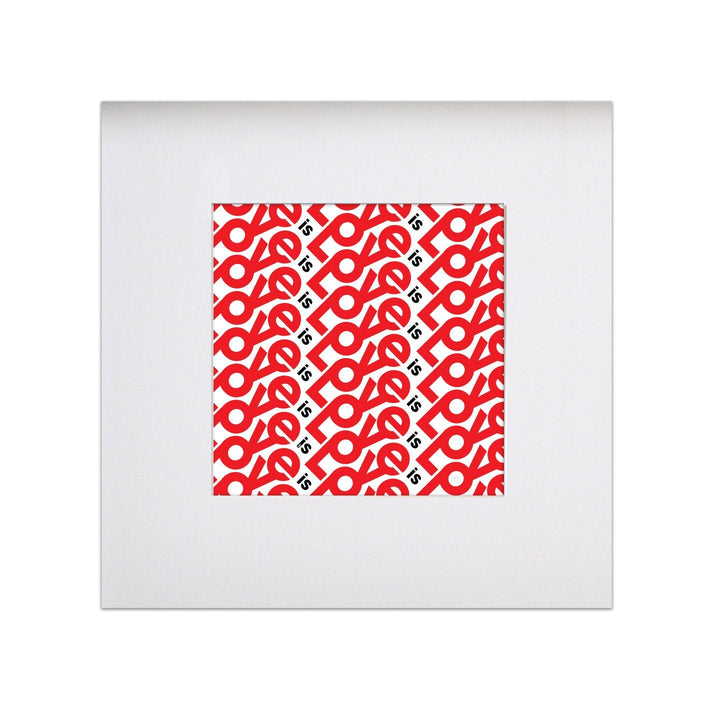 Love is Love 8"X8" Art Print