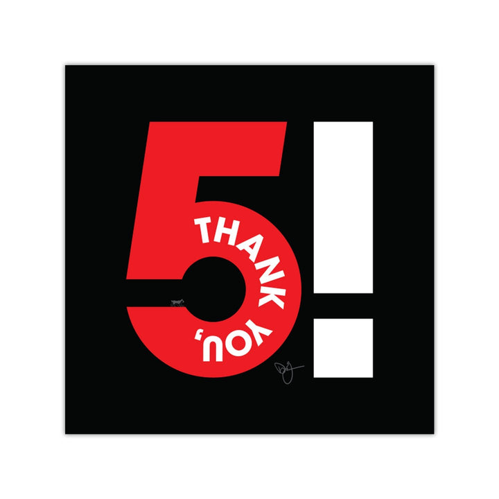 Broadway "Thank You Five!" 8"x8" Art Print