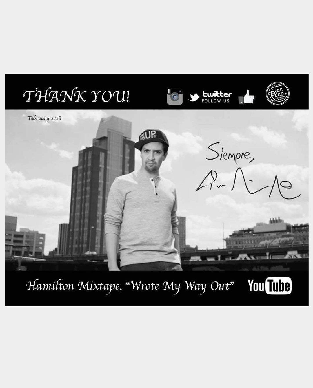 Lin-Manuel February '18 5X7 Thank You Card - Wrote My Way Out!