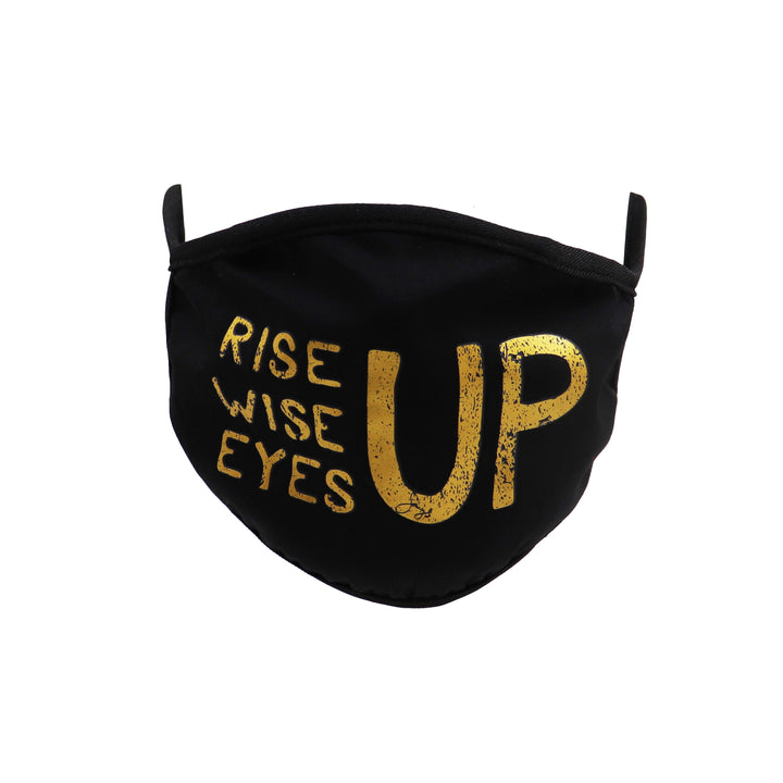 Rise Up, Wise Up, Eyes Up - 100% Cotton Facemask