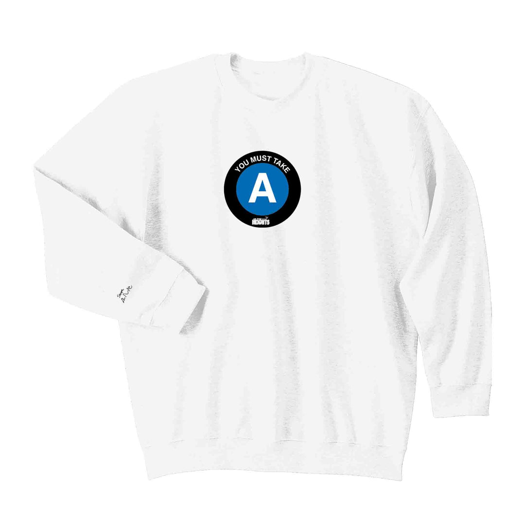 You Must Take the A Train Crewneck Sweatshirts