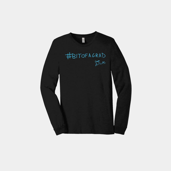 Bit of a Grad Unisex Long Sleeve