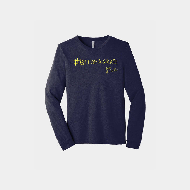 Bit of a Grad Unisex Long Sleeve