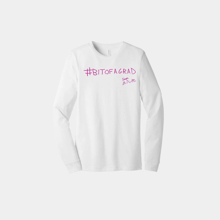 Bit of a Grad Unisex Long Sleeve