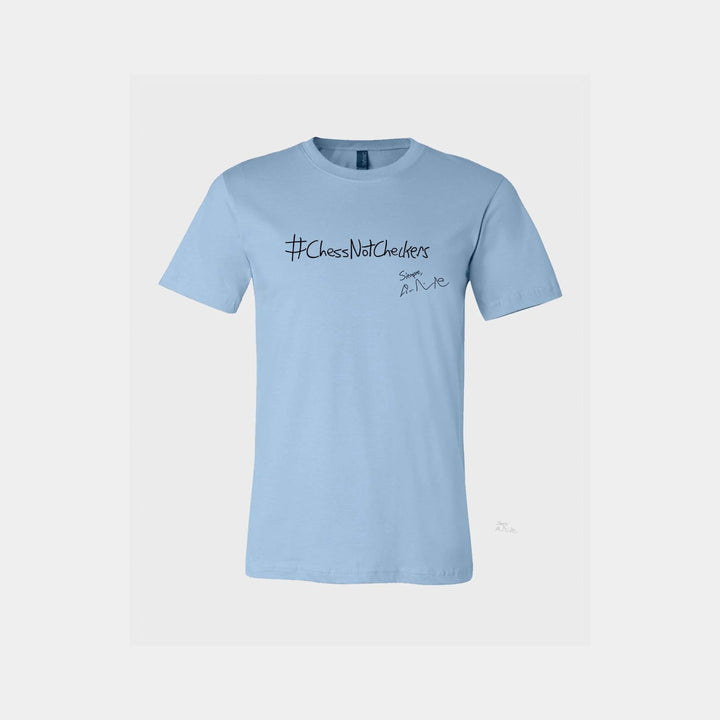 Chess Not Checkers Unisex Crew
