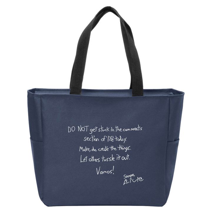 Do NOT Get Stuck Tote Bag