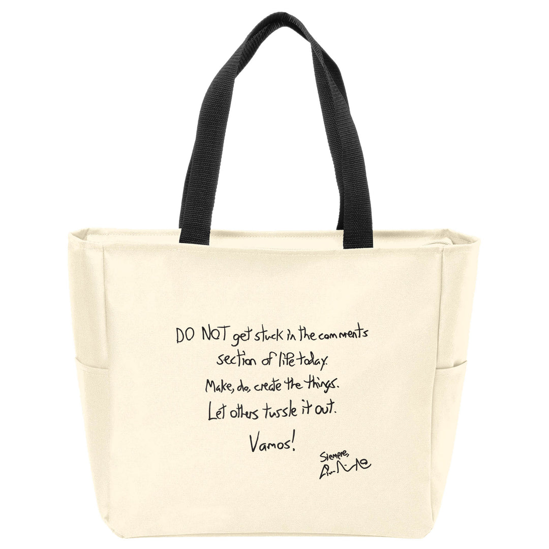 Do NOT Get Stuck Tote Bag