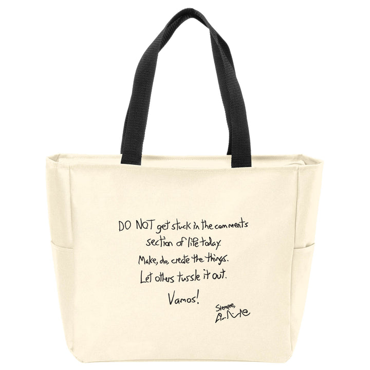 Do NOT Get Stuck Tote Bag