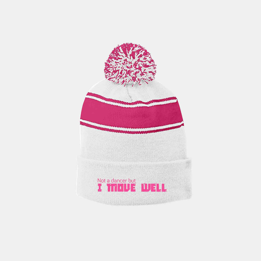 Not A Dancer But I Move Well Beanies