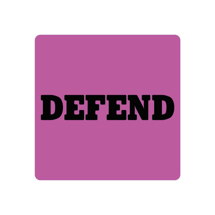 DEFEND- 3" Sticker
