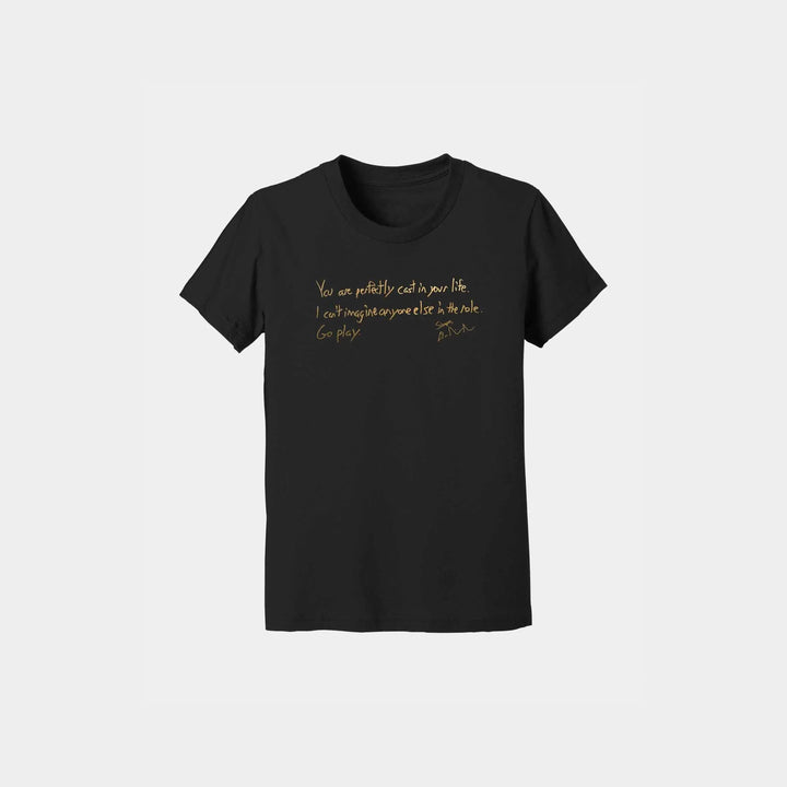 You Are Perfectly Cast Handwritten Youth Crew