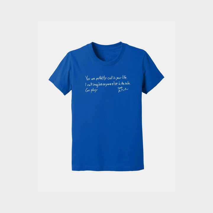 You Are Perfectly Cast Handwritten Youth Crew