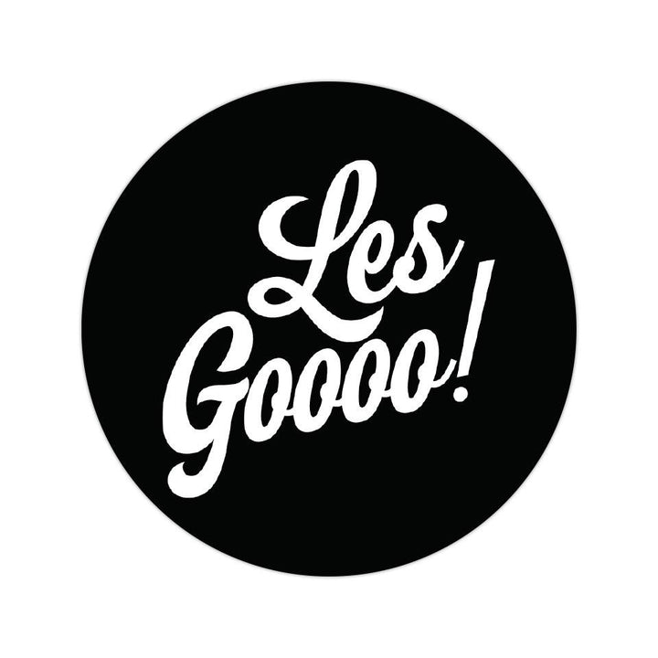Les Goooo! - 3" Vinyl Sticker