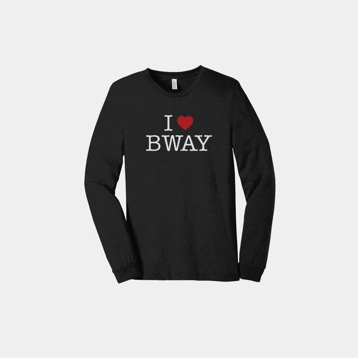 I Love Broadway Unisex Long Sleeve