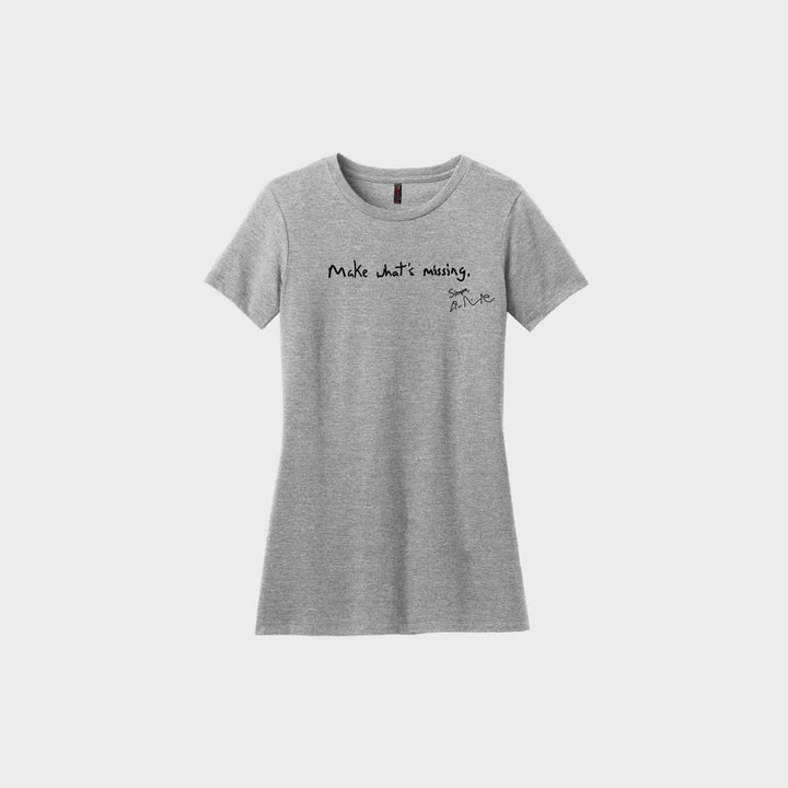 Make What's Missing Ladies Crew
