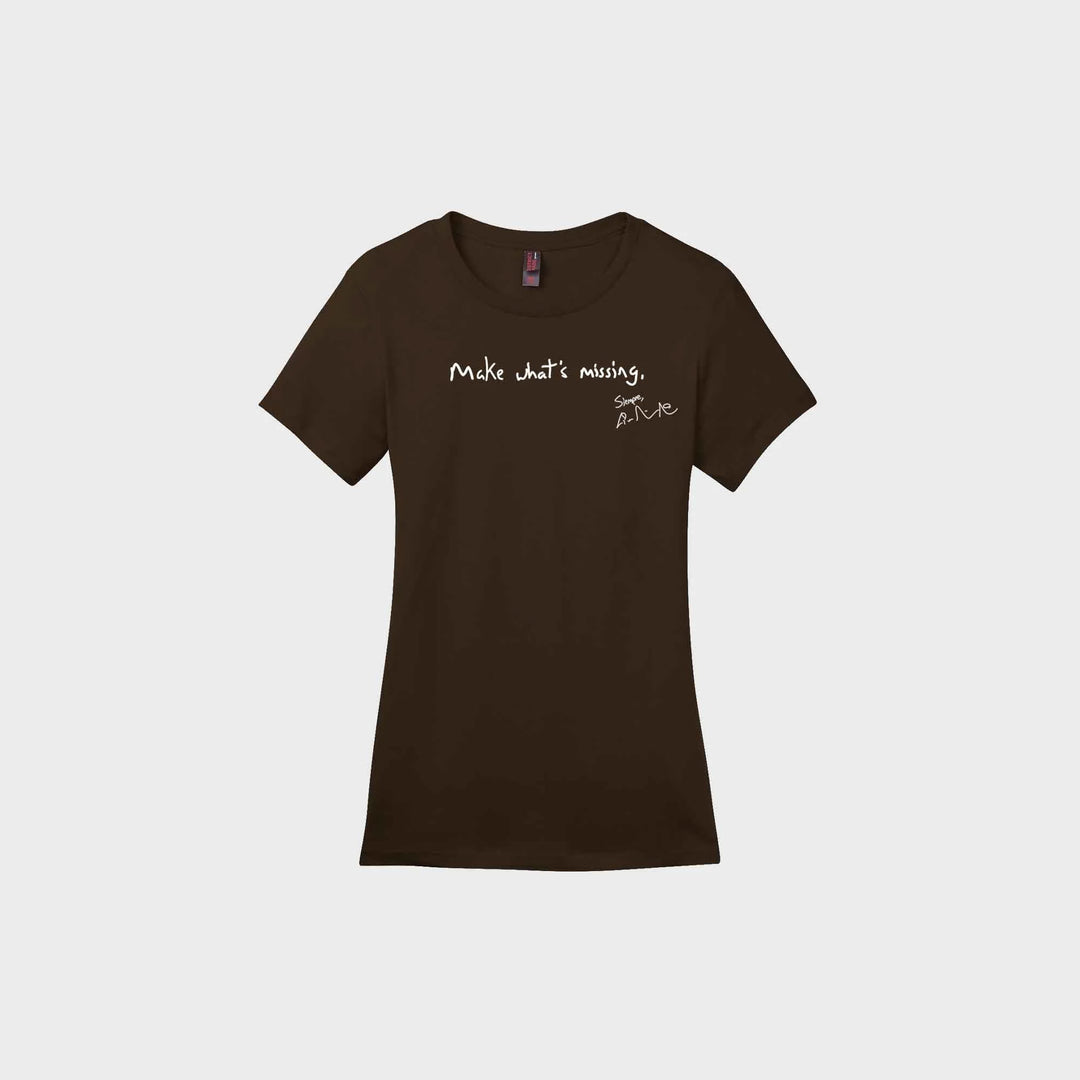 Make What's Missing Ladies Crew