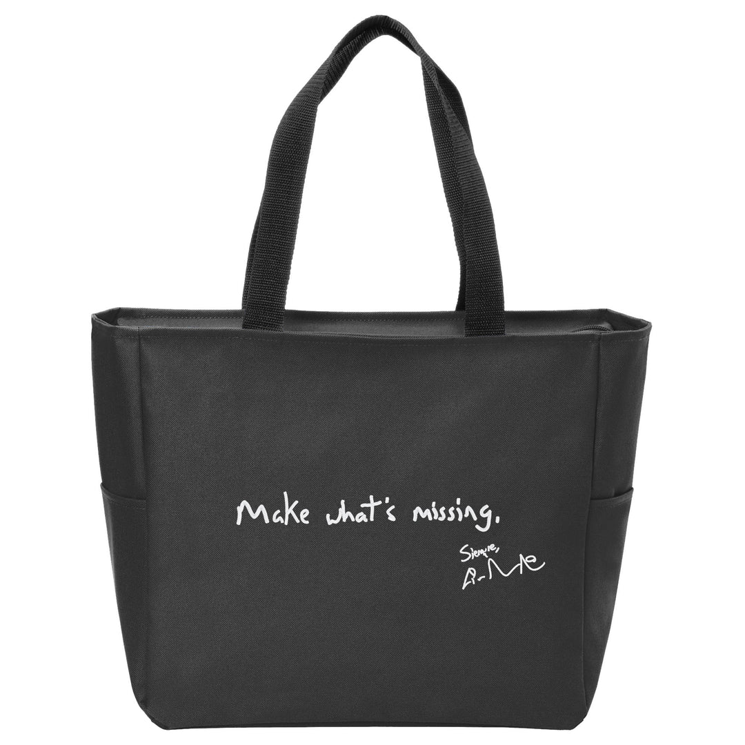 Make What's Missing Tote Bag