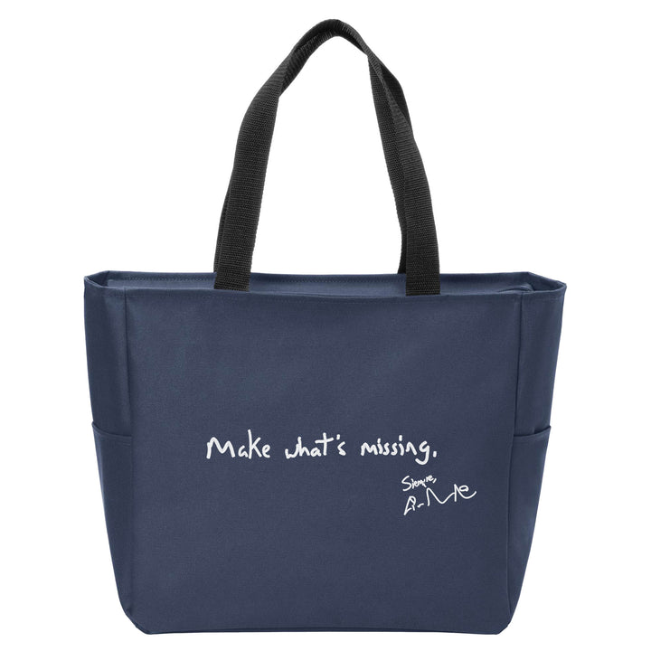 Make What's Missing Tote Bag