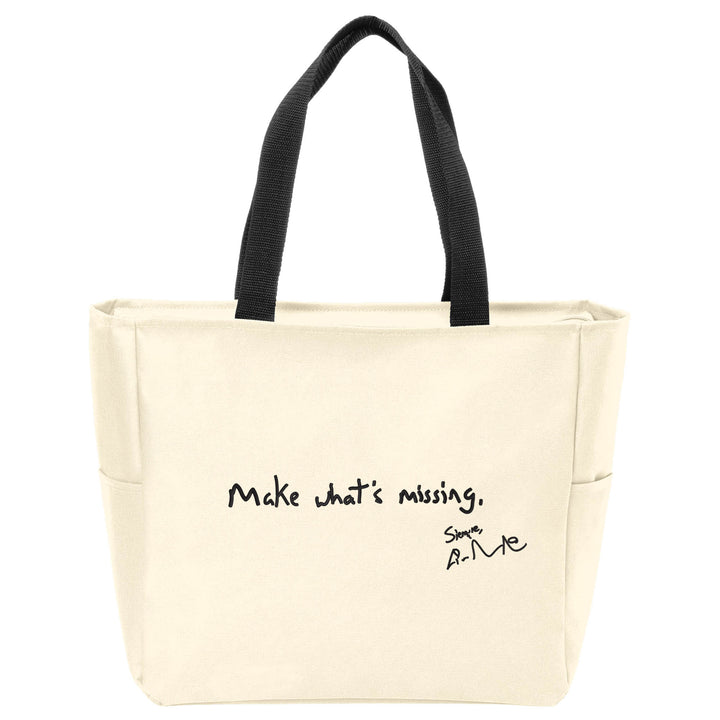 Make What's Missing Tote Bag