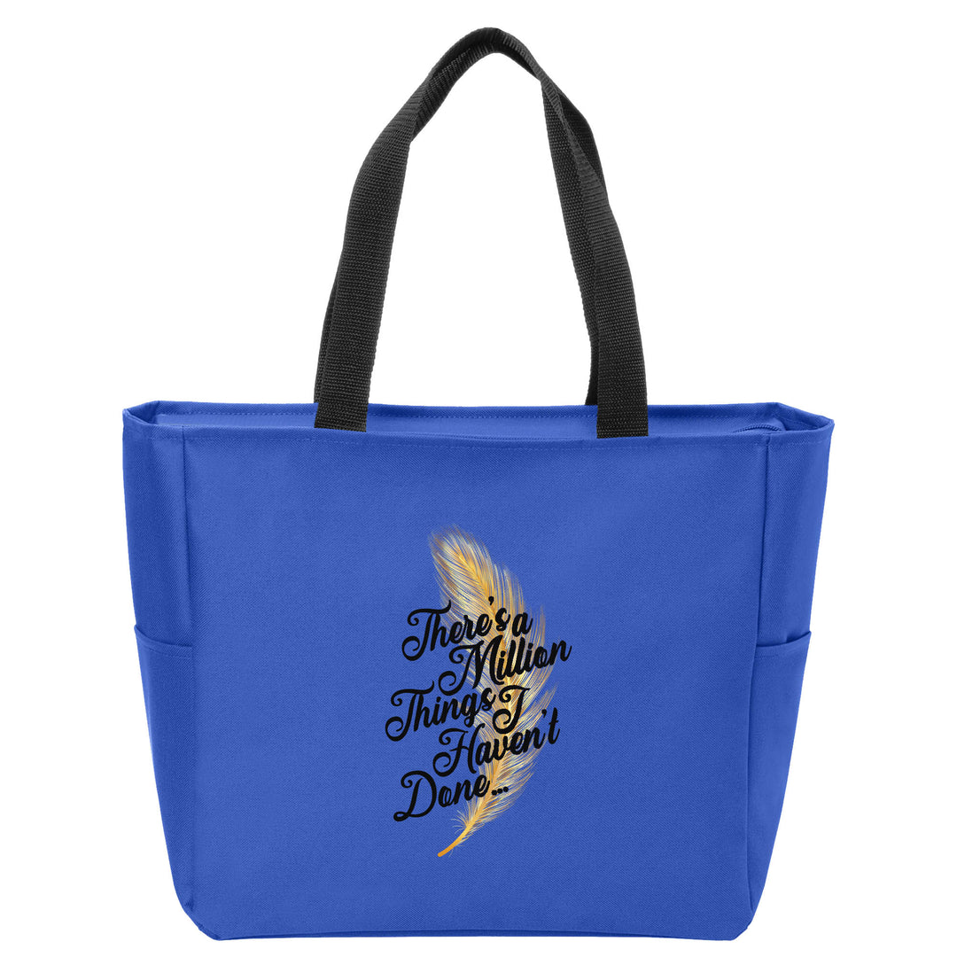 Million Things I Haven't Done Tote Bag
