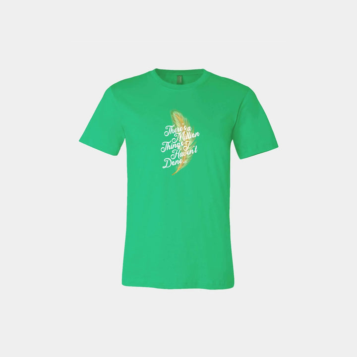 Million Things I Haven't Done Unisex Crew