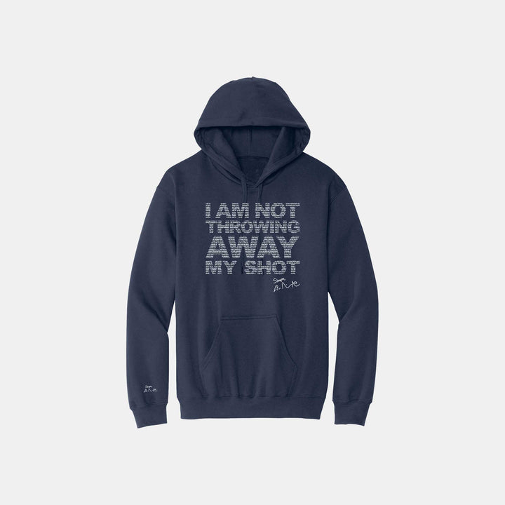 My Shot Hoodies
