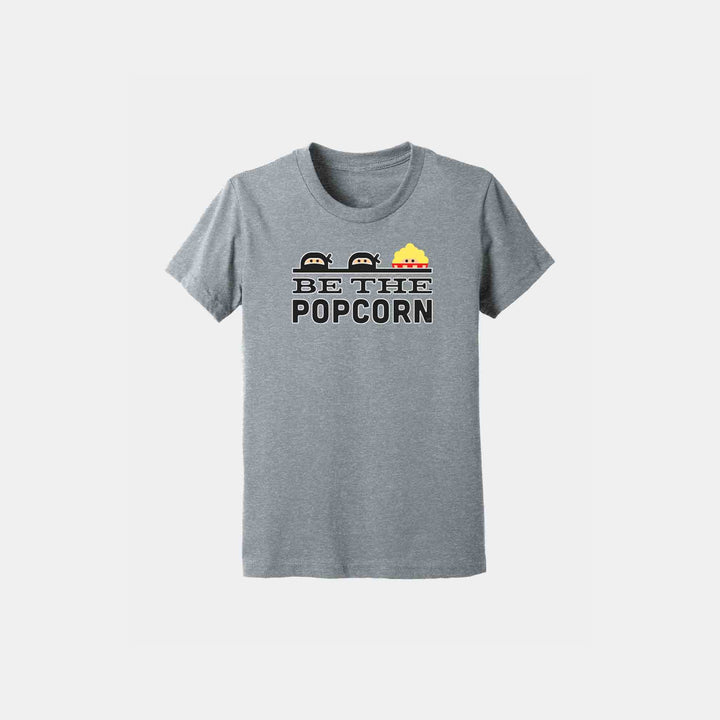 Be the Popcorn - Youth Crew
