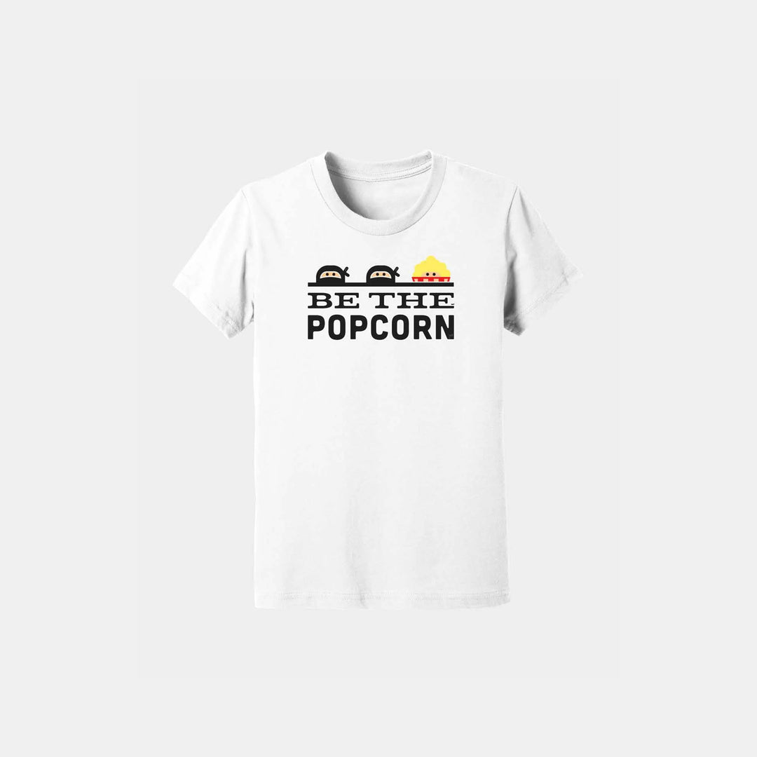 Be the Popcorn - Youth Crew