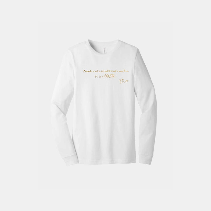 It Is A Power Unisex Long Sleeve