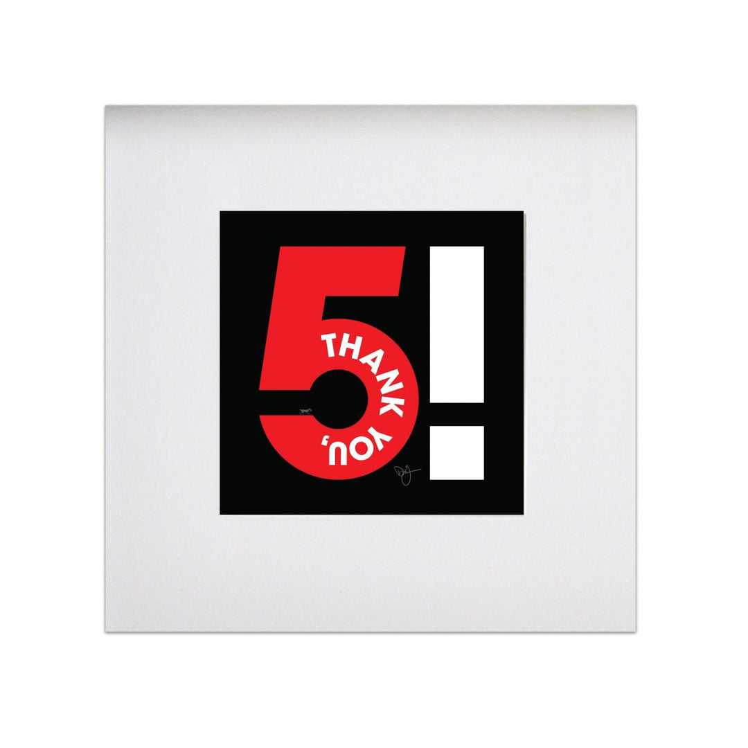 Broadway "Thank You Five!" 8"x8" Art Print