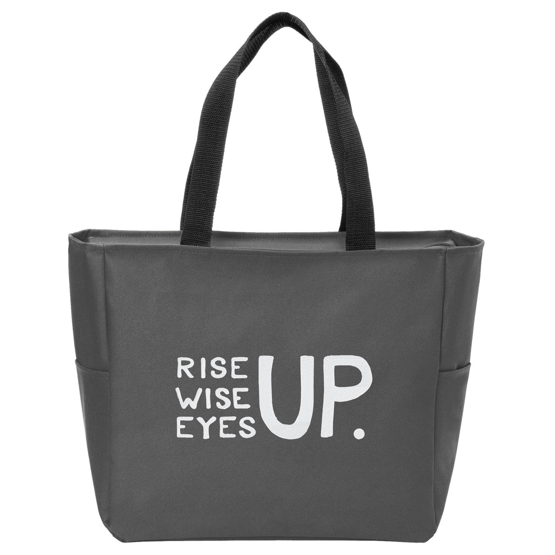 Rise Up, Wise Up, Eyes Up Tote Bag