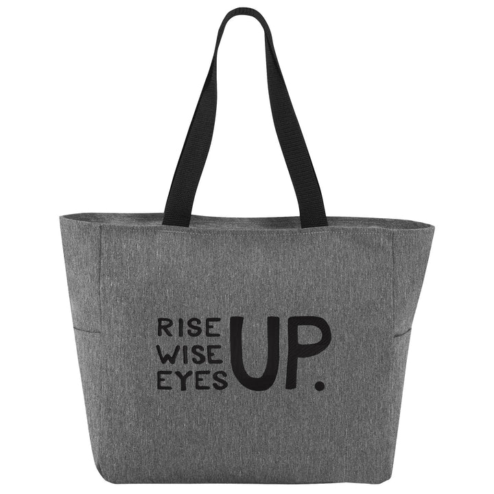 Rise Up, Wise Up, Eyes Up Tote Bag