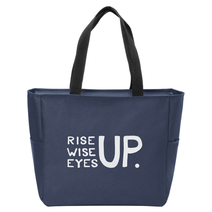 Rise Up, Wise Up, Eyes Up Tote Bag