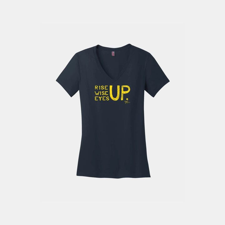 Rise Up, Wise Up, Eyes Up Ladies V-neck