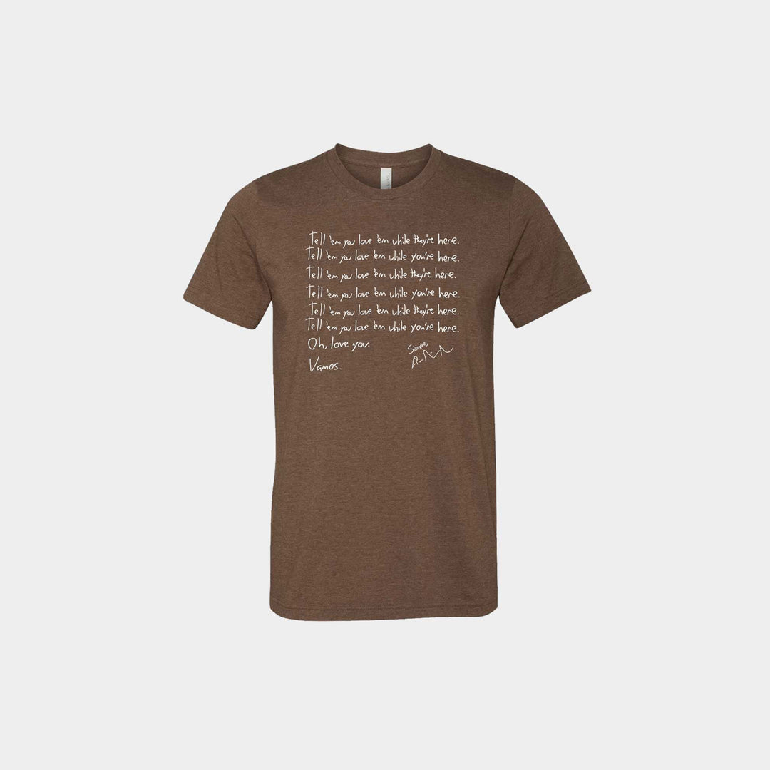 Tell 'em You Love 'em Unisex Crew