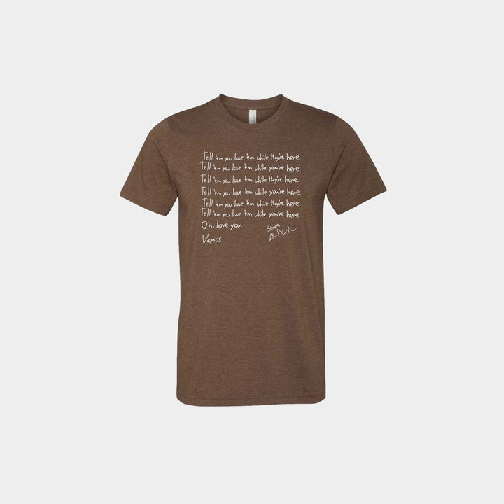 Tell 'em You Love 'em Unisex Crew