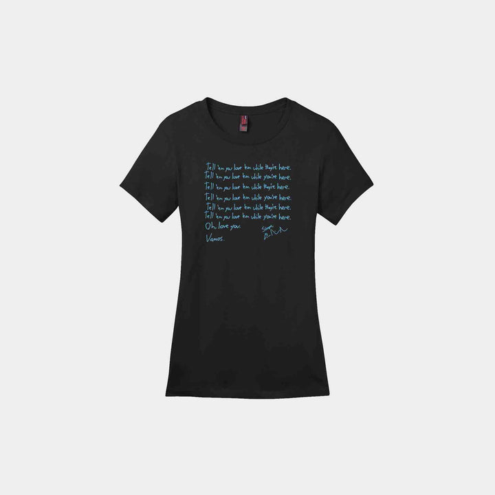 Tell 'em You Love 'em Ladies Crew