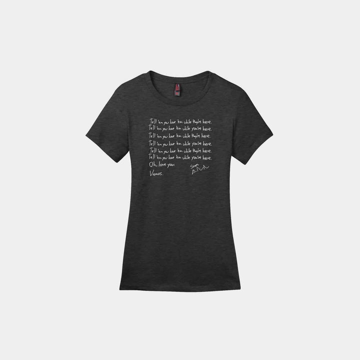Tell 'em You Love 'em Ladies Crew