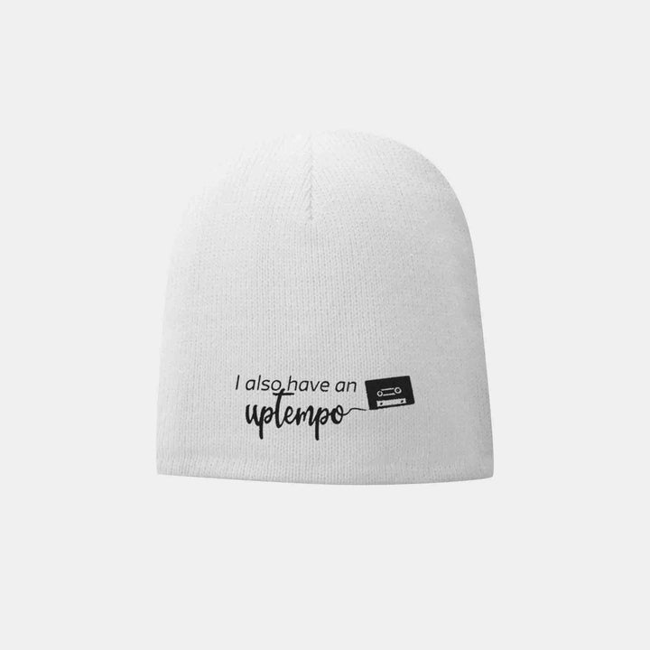 I Also Have An Uptempo Beanies
