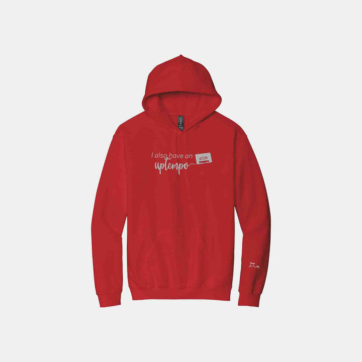 I Also Have An Uptempo Hoodies