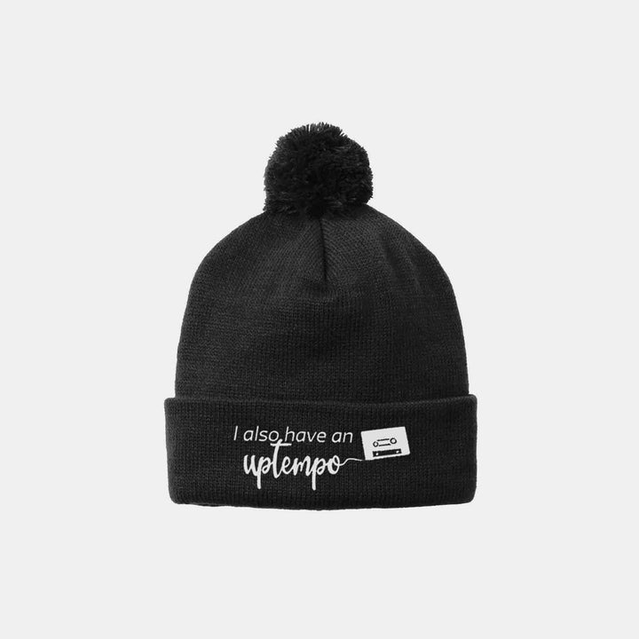 I Also Have An Uptempo Beanies