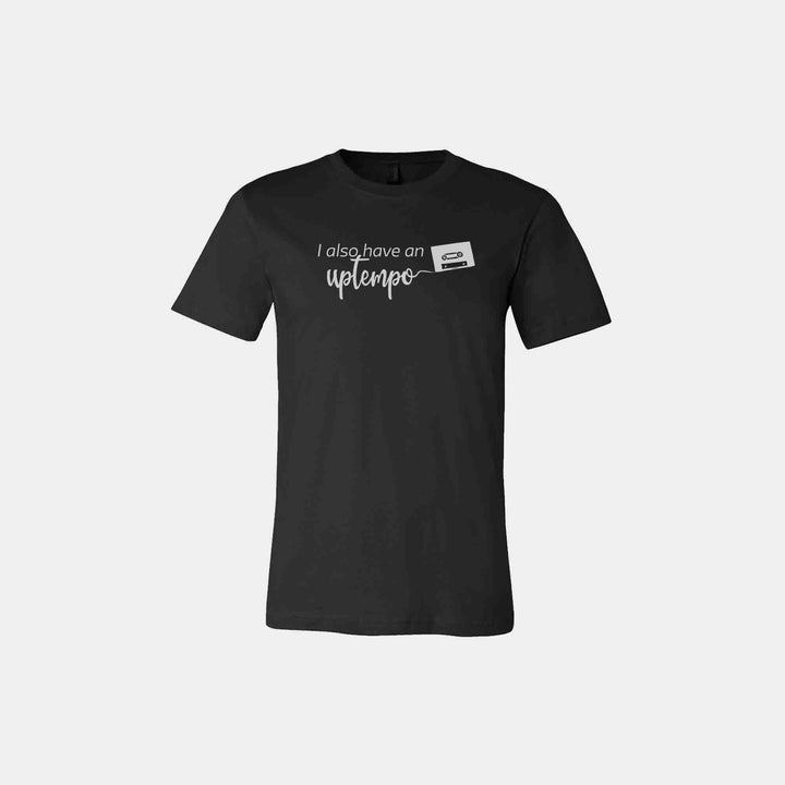 I Also Have An Uptempo Unisex Crew